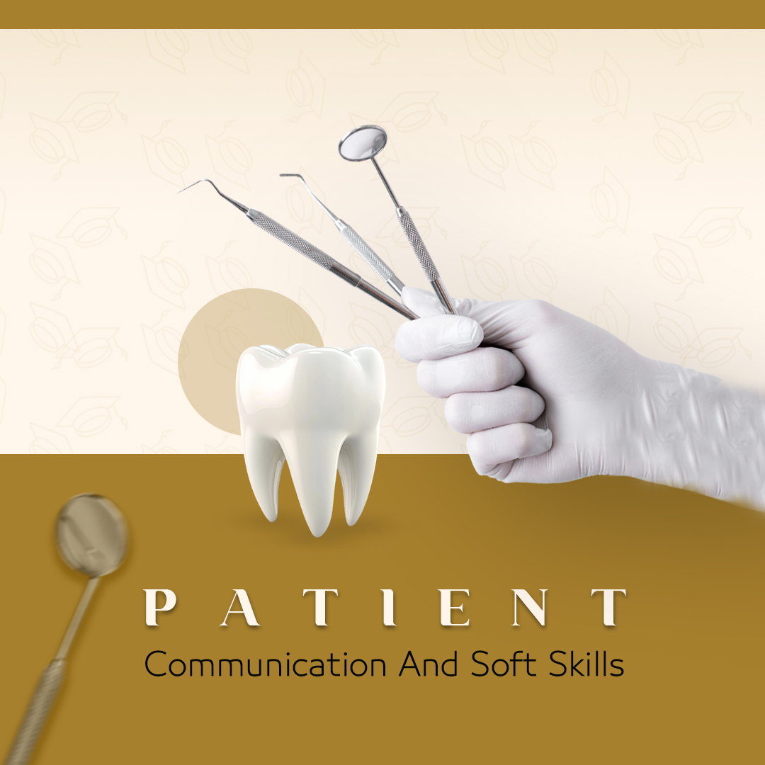 Patient Communication and Soft Skills
